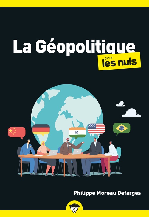 Couverture ebook de La Géopolitique pour les Nuls, poche 2e éd, de Philippe Moreau Defarges