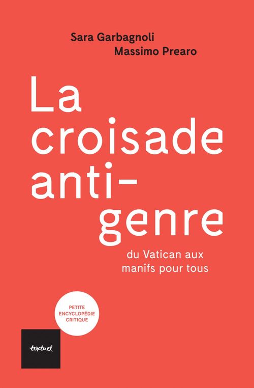 ebook cover of La croisade "anti-genre", by Sara Garbagnoli, Massimo Prearo