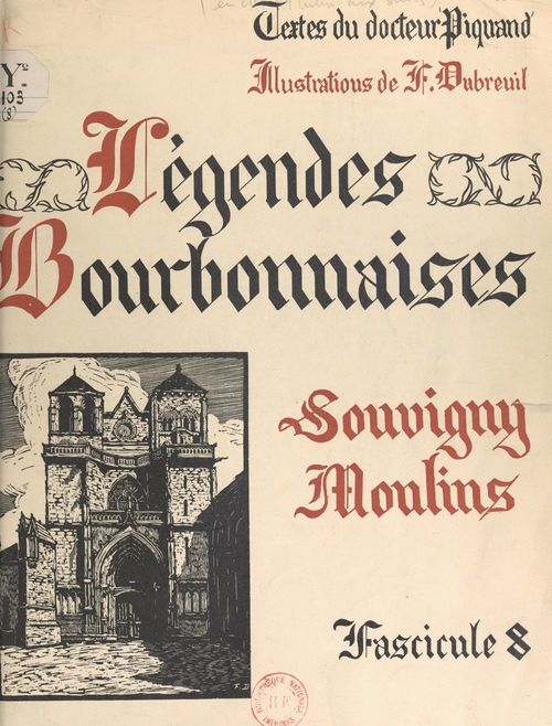 Couverture ebook de Légendes bourbonnaises (8). Souvigny, Moulins, de Georges Piquand
