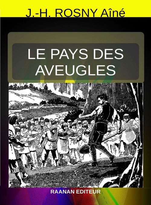 Couverture ebook de Le Pays des Aveugles, de Herbert George Wells