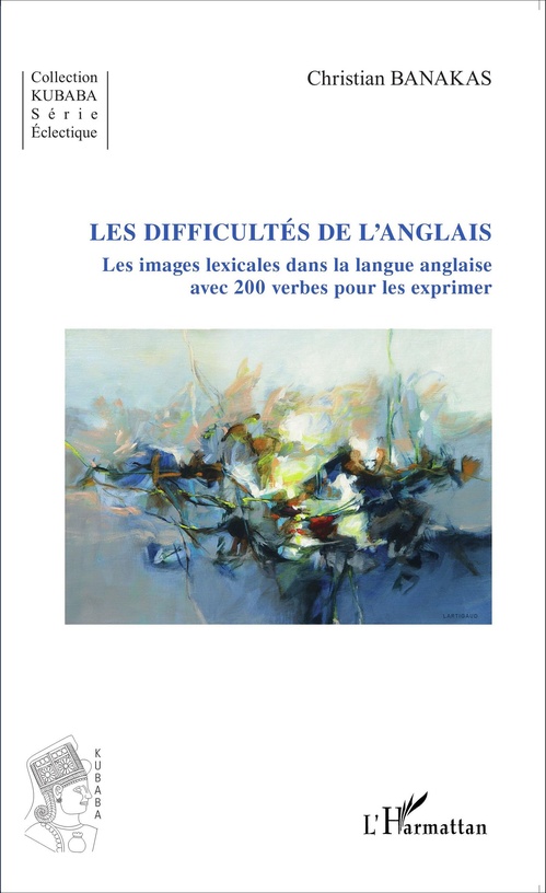 ebook cover of Les difficultés de l'anglais, by Christian Banakas