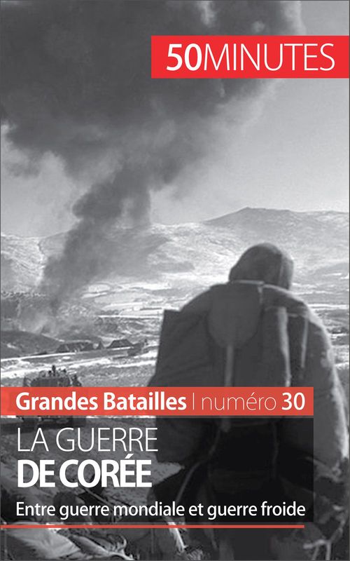 Couverture ebook de La guerre de Corée, de Quentin Convard