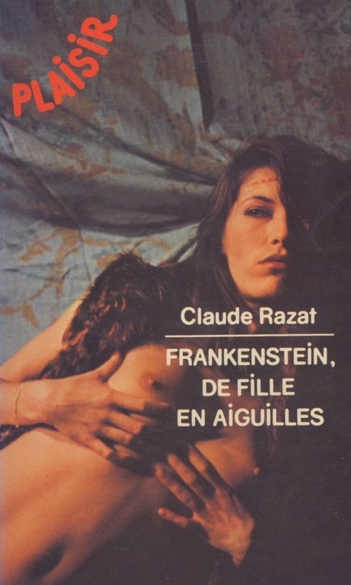 Couverture ebook de Frankenstein de filles en aiguilles, de Claude Razat