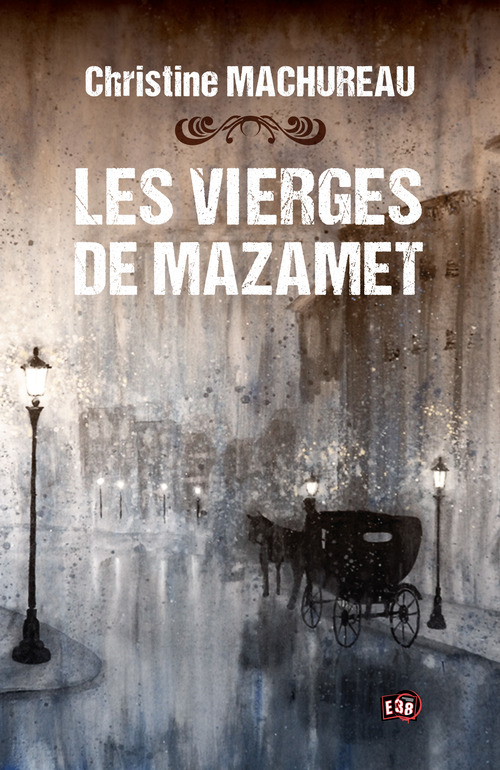 ebook cover of Les Vierges de Mazamet, by Christine Machureau