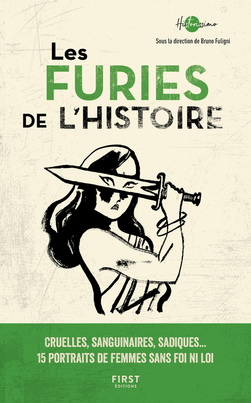 Couverture ebook de Les Furies de l'Histoire, de Collectif, Bruno Fuligni