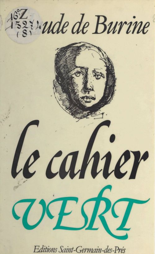 Couverture ebook de Le cahier vert, de Claude De Burine