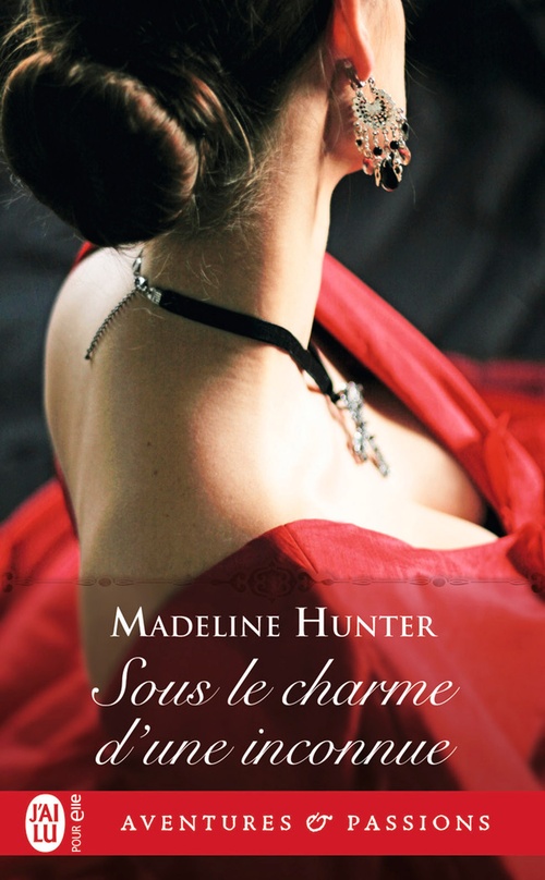 Couverture ebook de Sous le charme d'une inconnue, de Madeline Hunter
