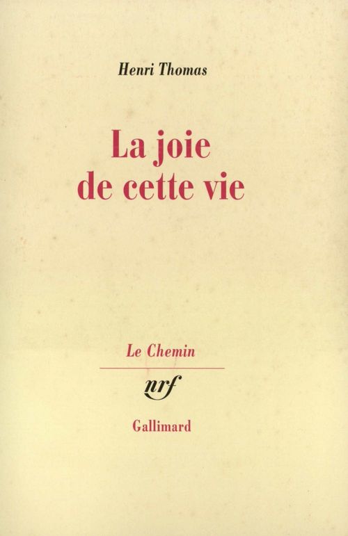ebook cover of La joie de cette vie, by Henri Thomas