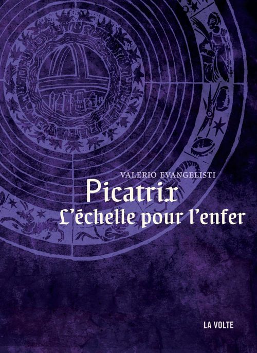 Couverture ebook de Picatrix : L'échelle pour l'enfer, de Valerio Evangelisti