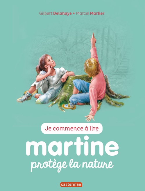 ebook cover of Martine protège la nature, by Gilbert Delahaye, Marcel Marlier