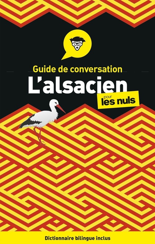 Couverture ebook de Guide de conversation - L'alsacien pour les nuls, 3e, de Léon Daul, Bénédicte Keck