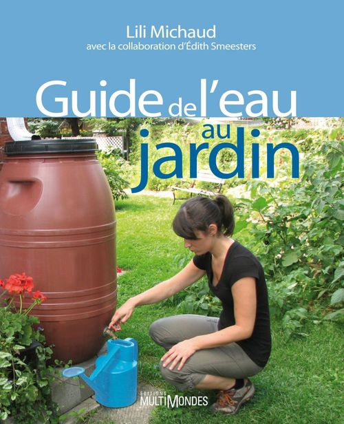 Couverture ebook de Guide de l´eau au jardin, de Lili Michaud