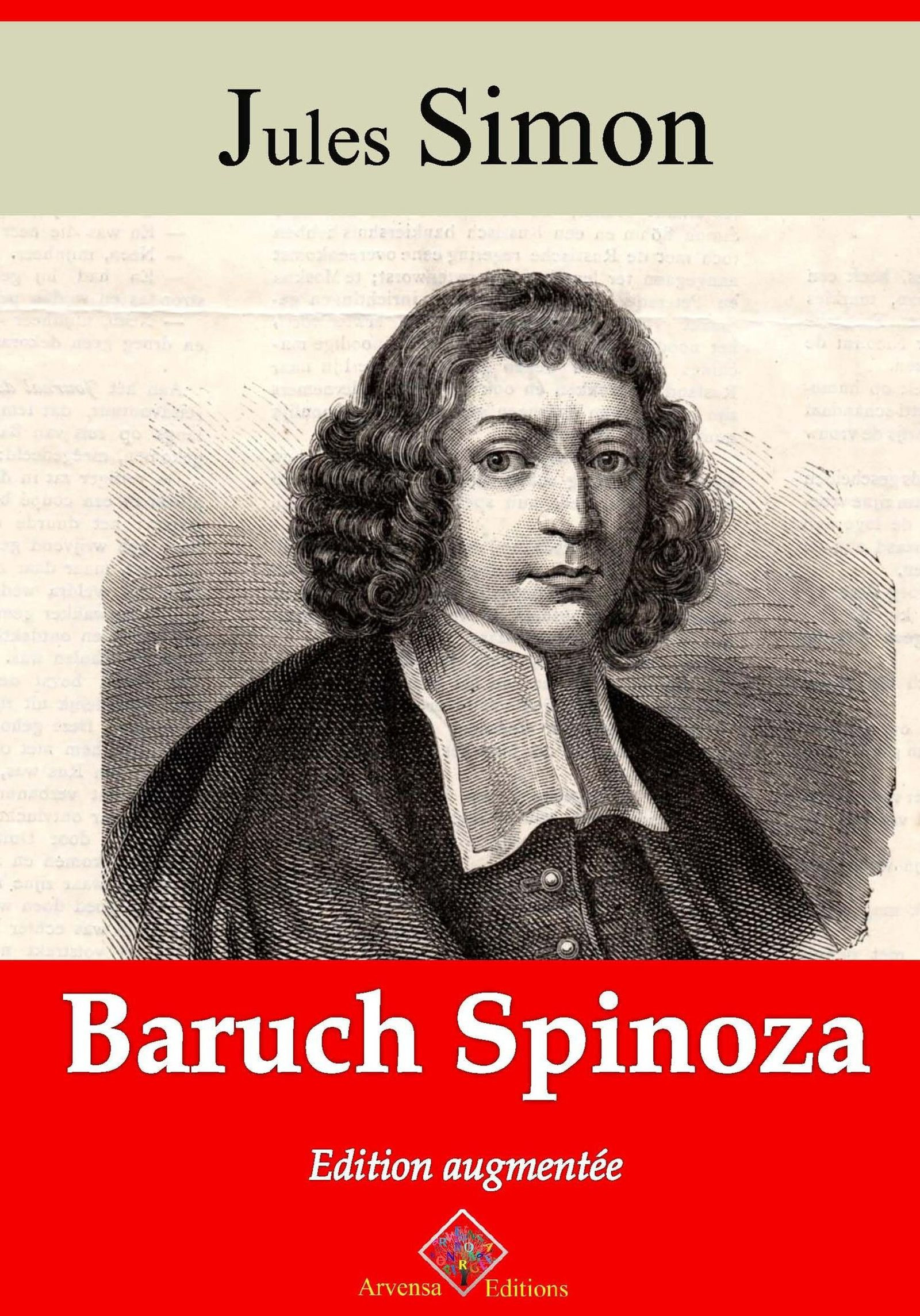 Couverture ebook de Baruch Spinoza - suivi d'annexes, de Jules Simon