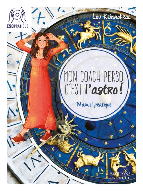 Couverture ebook de Mon coach perso, c'est l'astro ! - Manuel pratique, de Lou Reinnobrac