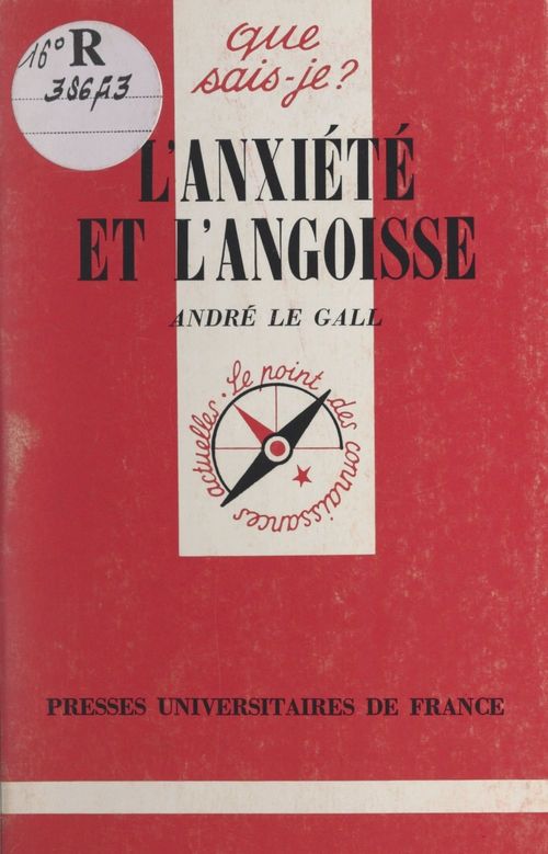 Couverture ebook de L'anxiété et l'angoisse, de André Le Gall