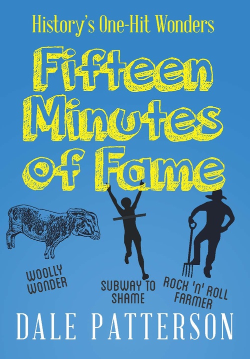 ebook cover of Fifteen Minutes of Fame, by Dale Patterson