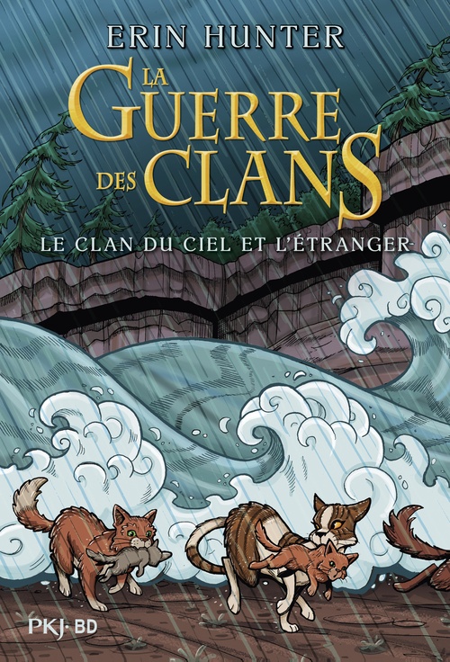 ebook cover of La guerre des clans - BD : Le Clan du Ciel et de l'Etranger - Intégrale, by Erin Hunter, Dan Jolley