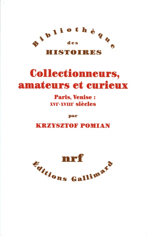 ebook cover of Collectionneurs, amateurs et curieux, by Krzysztof Pomian