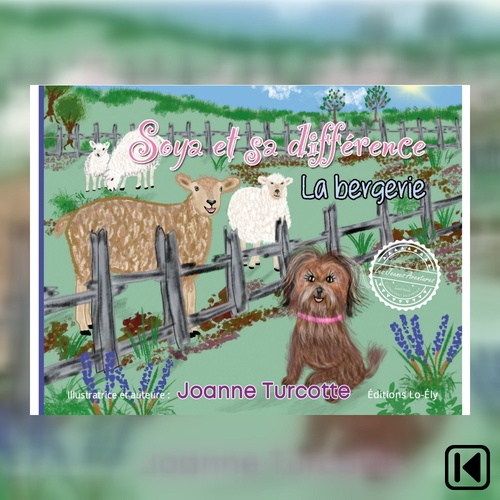Couverture audiobook de Soya et sa différence. La bergerie, de Johanne Turcotte