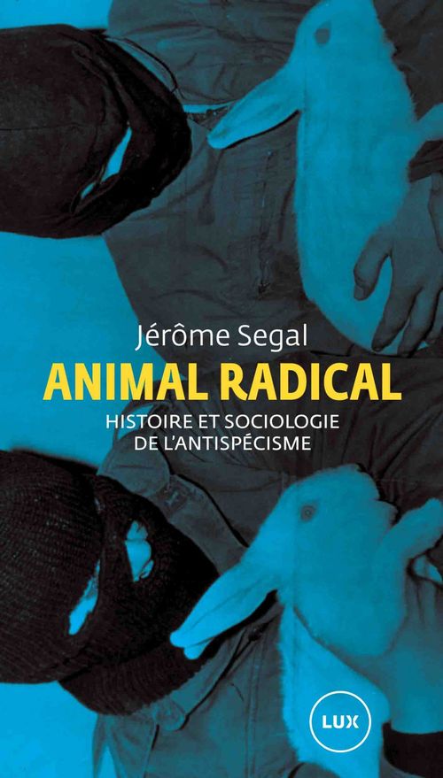 ebook cover of Animal radical, by Jérôme Segal