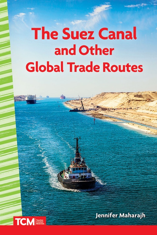 Couverture ebook de The Suez Canal and Other Global Trade Routes, de Jennifer Maharajh