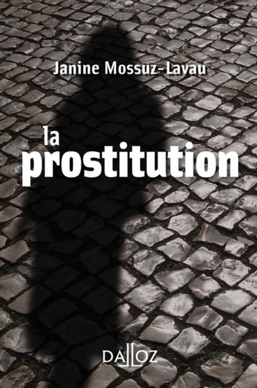 ebook cover of La prostitution, by Janine Mossuz-Lavau