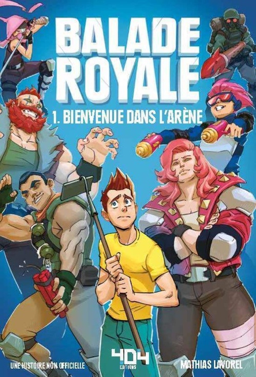 Couverture ebook de Balade Royale - Tome 01 Bienvenue dans l'arène, de Mathias Lavorel