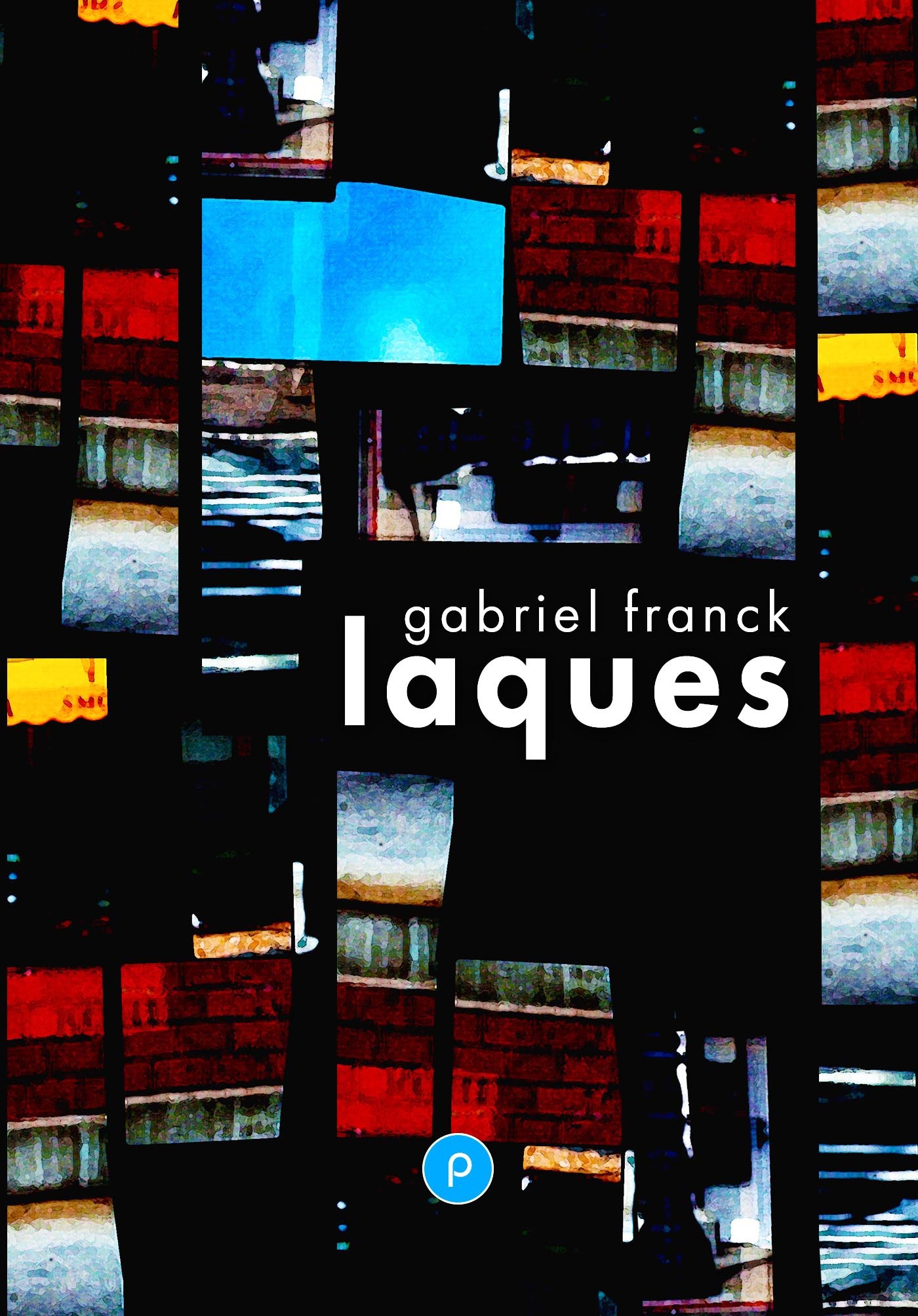 ebook cover of Laques, by Gabriel Franck