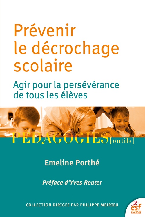 Couverture ebook de Prévenir le décrochage scolaire, de Emeline Porthé