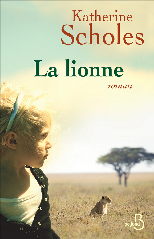 ebook cover of La Lionne, by Katherine Scholes
