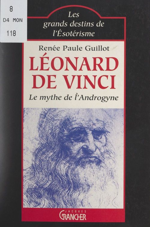 Couverture ebook de Léonard de Vinci : le mythe de l'androgyne, de Renee-Paule Guillot