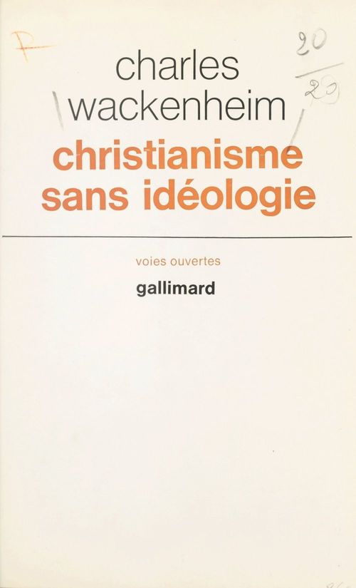 ebook cover of Christianisme sans idéologie, by Charles Wackenheim