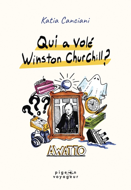 Couverture ebook de Qui a volé Winston Churchill ?, de Katia Canciani