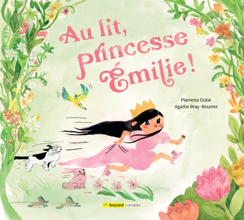 ebook cover of Au lit, princesse Émilie!, by Pierrette Dube