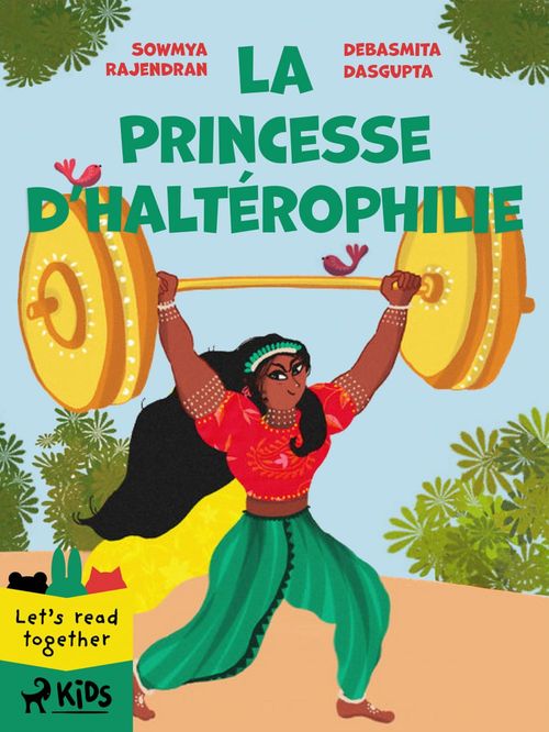 ebook cover of La Princesse d´haltérophilie, by Debasmita Dasgupta, Sowmya Rajendran