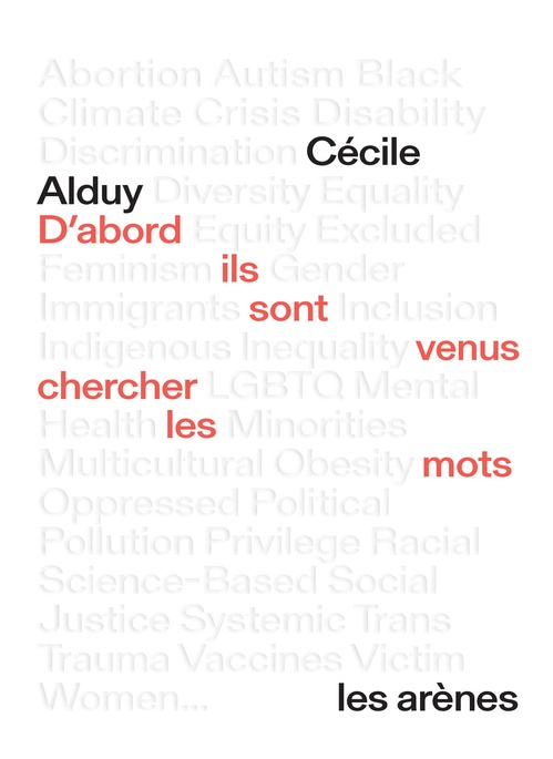 Couverture ebook de D'abord ils sont venus chercher les mots, de Cécile Alduy