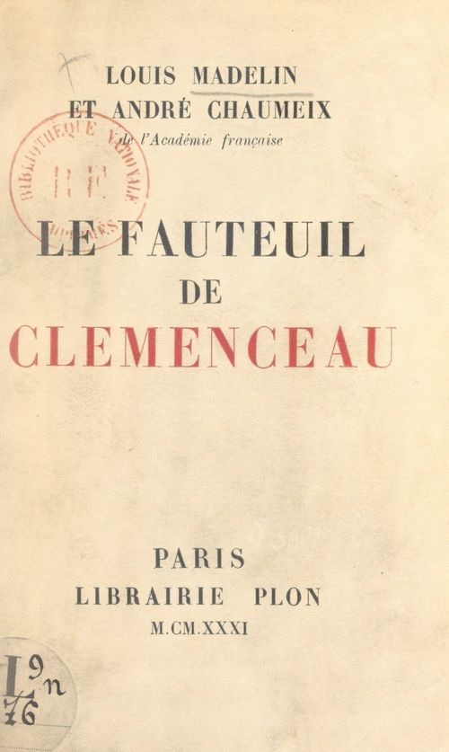 Couverture ebook de Le fauteuil de Clemenceau, de Andre Chaumeix, Louis Madelin