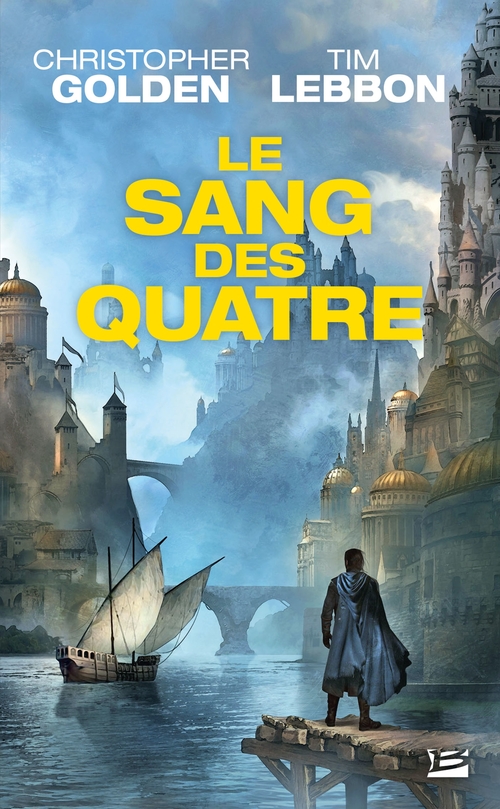 Couverture ebook de Le Sang des Quatre, de Christopher Golden, Tim Lebbon