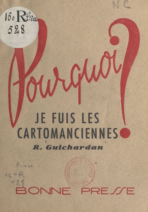 Couverture ebook de Pourquoi je fuis les cartomanciennes ?, de Roger Guichardan