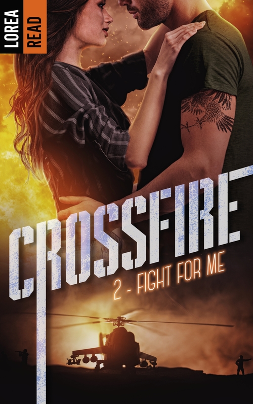Couverture ebook de Crossfire - T2, Fight for me, de Lorea READ