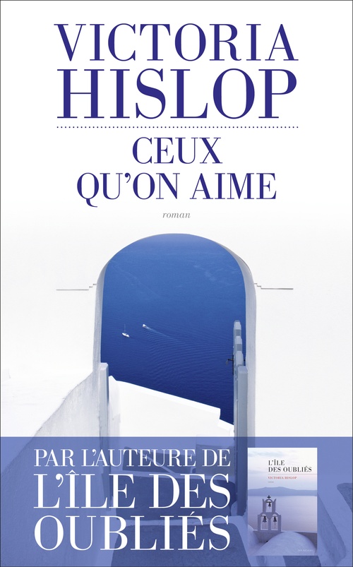 ebook cover of Ceux qu'on aime, by Victoria Hislop