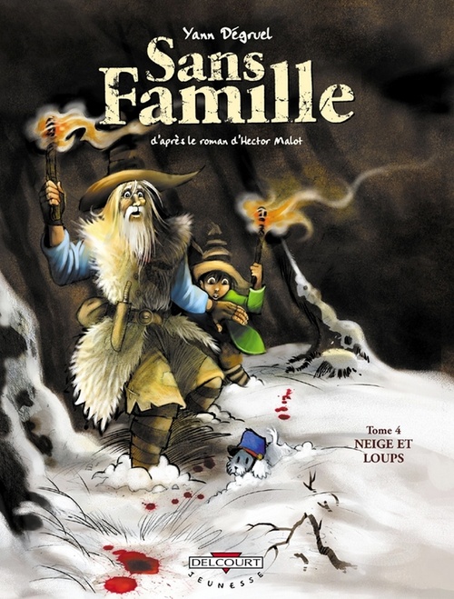 Couverture ebook de Sans famille T04 - Neige et Loups, de Yann Dégruel