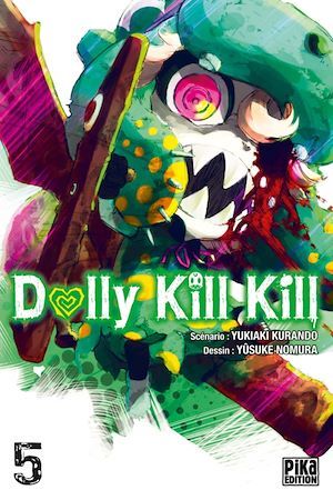 ebook cover of Dolly Kill Kill T05, by Yukiaki Kurando, Yûsuke Nomura, Sylvain Chollet
