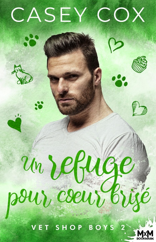Couverture ebook de Un refuge pour coeur brisé, de Casey Cox