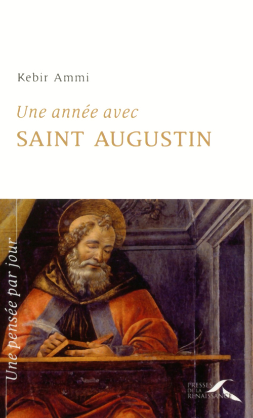 ebook cover of Une année avec Saint Augustin, by Kébir Mustapha Ammi