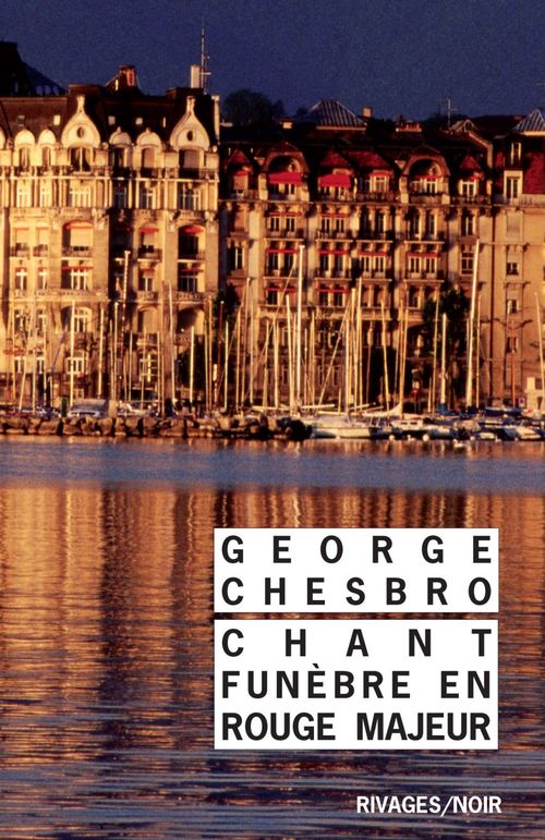 ebook cover of Chant funèbre en rouge majeur, by George Chesbro