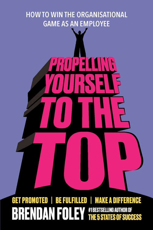 Couverture ebook de Propelling Yourself to the Top, de Brendan Foley