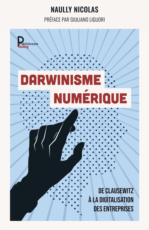 ebook cover of Darwinisme numérique - Réédition "Paradoxale Disruption", by Naully Nicolas