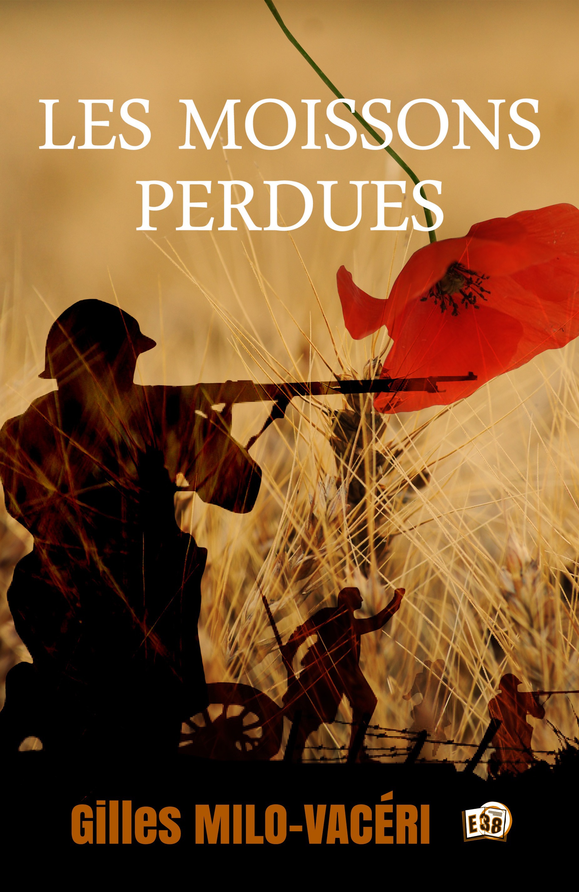 Couverture ebook de Les moissons perdues, de Gilles Milo-Vacéri