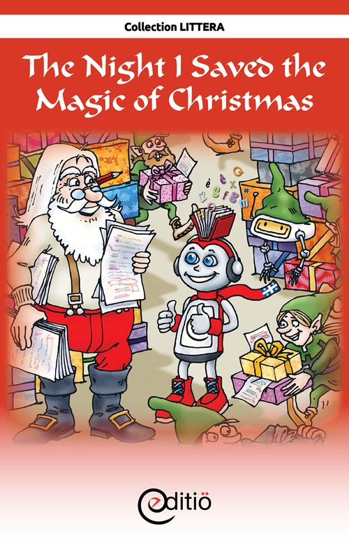 Couverture ebook de The Night I Saved the Magic of Christmas, de Collectif
